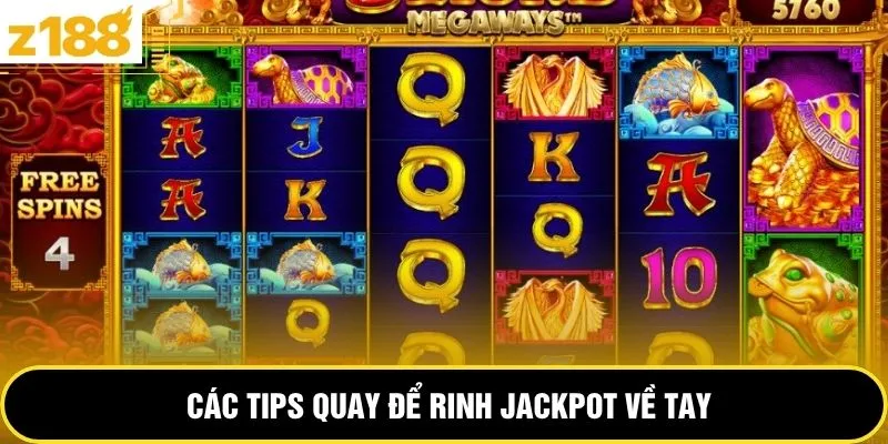 Các tips quay để rinh Jackpot về tay